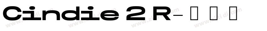 Cindie 2 R字体转换